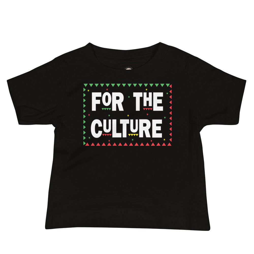 Black baby t-shirt with “For the Culture” design celebrating heritage, pride, and empowerment.