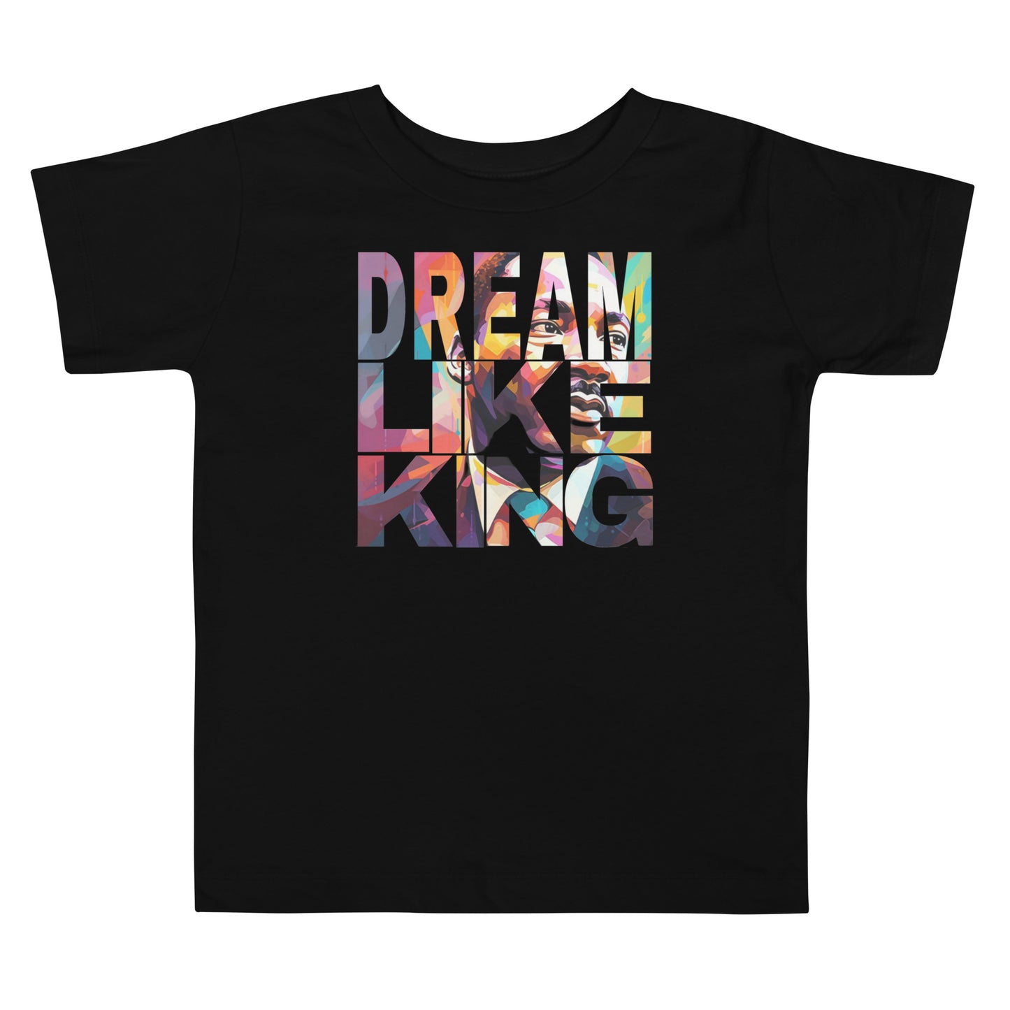 Black toddler t-shirt with “Dream Like King” design promoting confidence and empowerment.