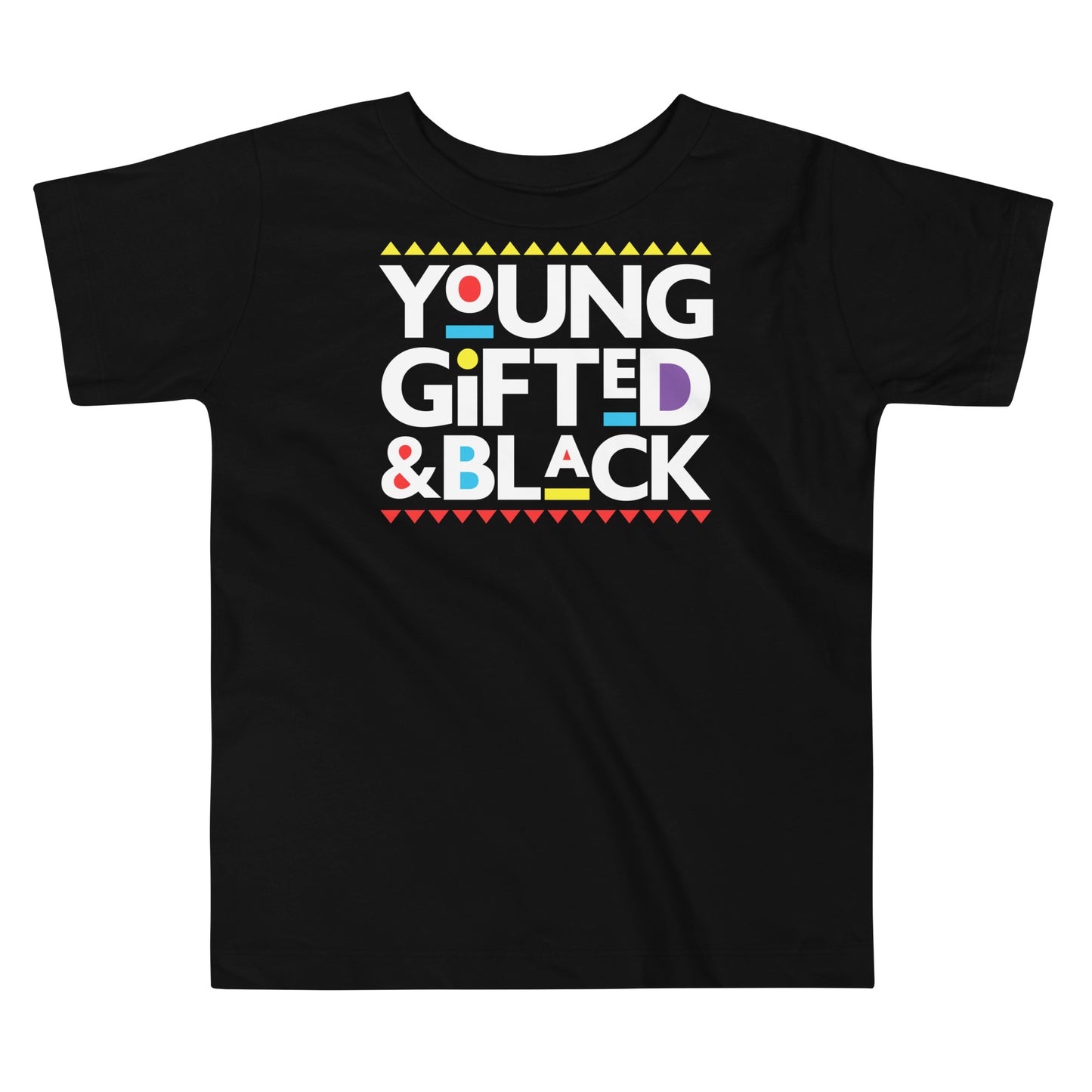 Black toddler t-shirt with “Young, Gifted & Black” design celebrating heritage, confidence, and pride.
