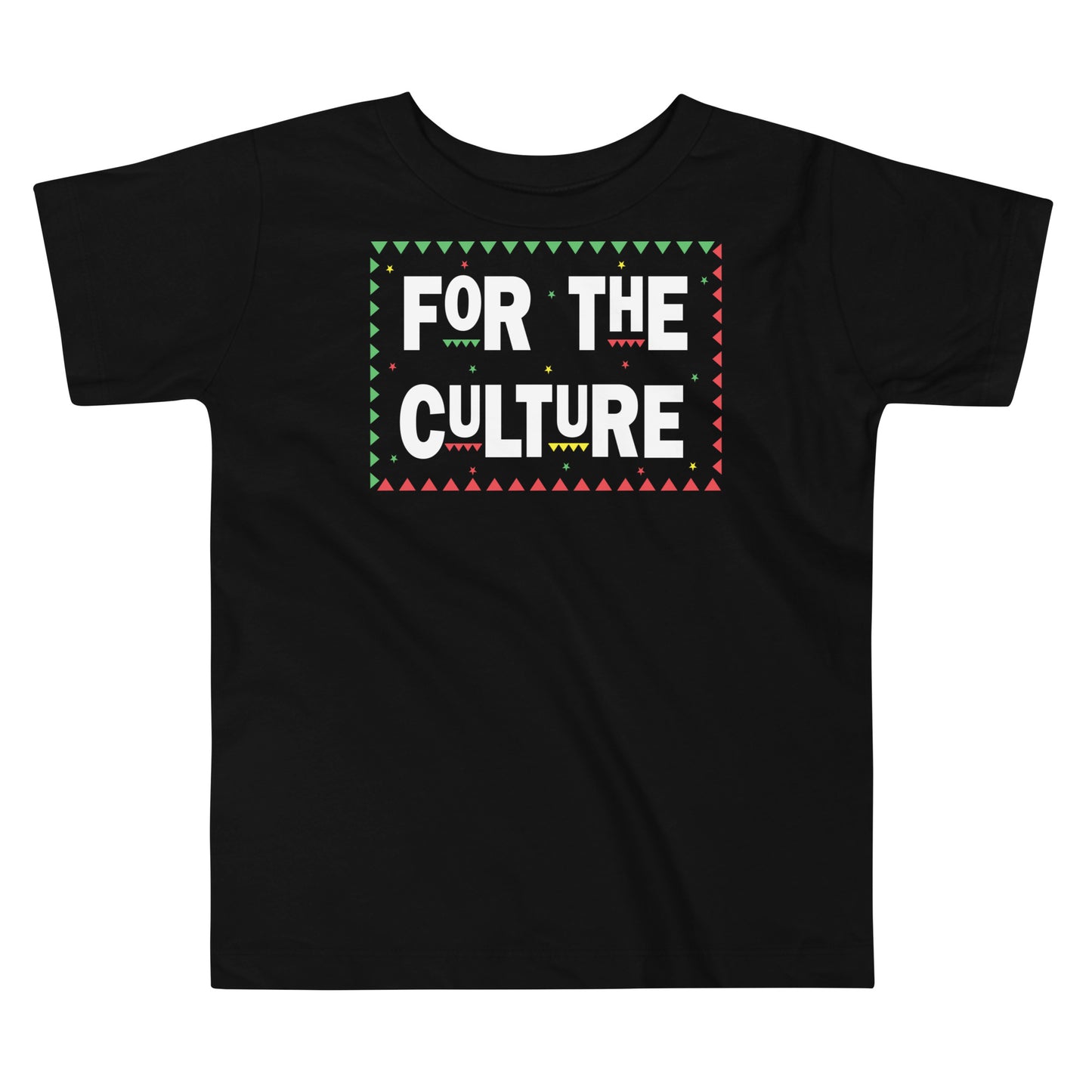 Black toddler t-shirt with “For the Culture” design celebrating pride, heritage, and confidence.
