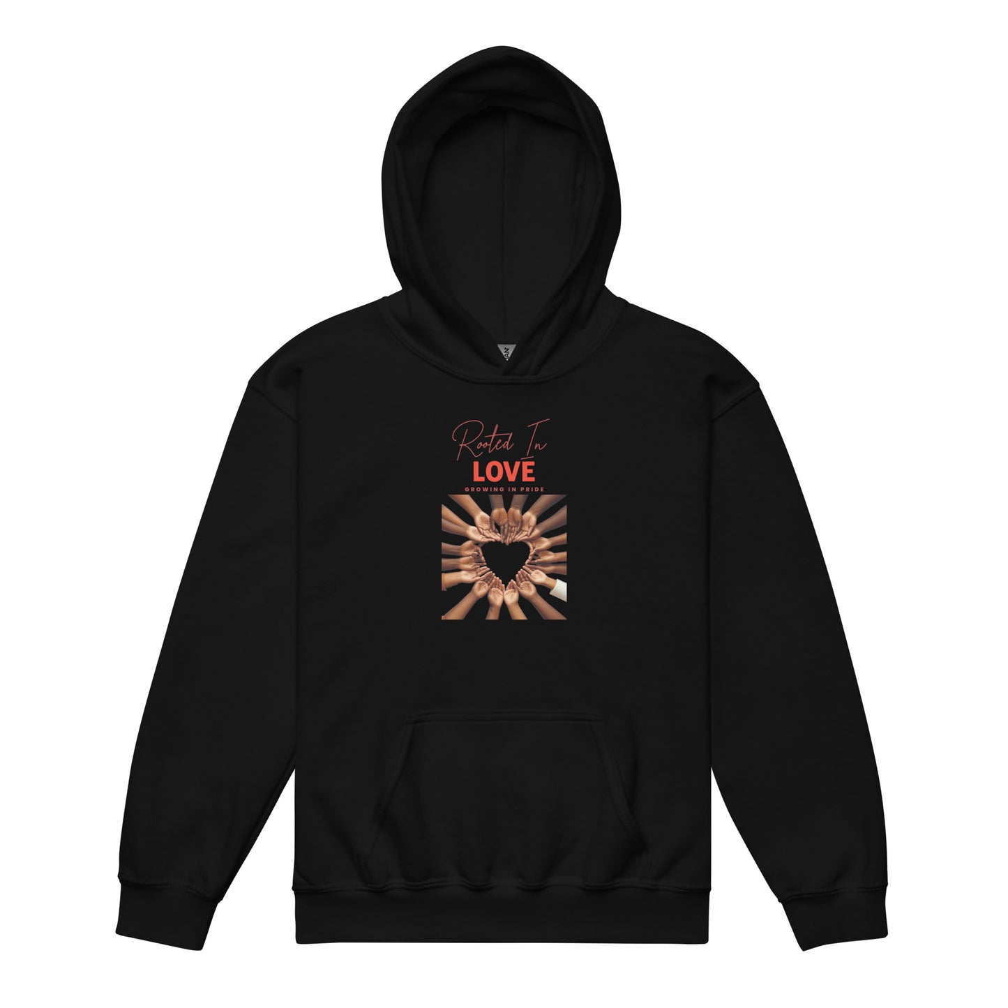 Youth hoodie in black with hands of different shades forming a heart, captioned “Rooted in Love, Growing in Pride,” celebrating unity, love, and pride.