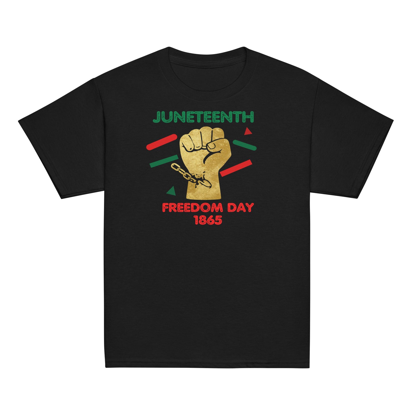 Juneteenth Freedom Day black T-shirt with gold fist and breaking chains Juneteenth in green and freedom in red with 1865  